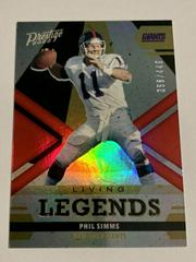 Phil Simms [Red] Football Cards 2022 Panini Prestige Living Legends Prices