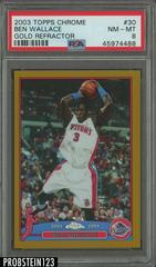 Ben Wallace [Gold Refractor] Basketball Cards 2003 Topps Chrome Prices