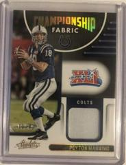 Peyton Manning [Gold] Football Cards 2022 Panini Absolute Championship Fabric Prices