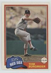 Tom Burgmeier [Gray Back] #320 Baseball Cards 1981 O Pee Chee Prices