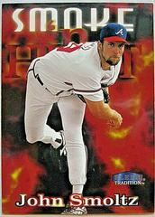John Smoltz #310 Baseball Cards 1998 Fleer Prices
