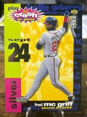 Fred McGriff [Silver Sept. 24th] #CG12 Baseball Cards 1995 Collector's Choice Crash the Game Prices