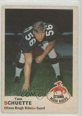 Tom Schuette Football Cards 1970 O Pee Chee CFL Prices