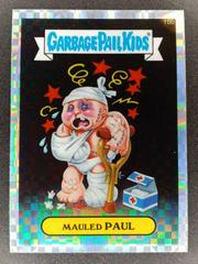 Mauled PAUL [Xfractor] #15b 2013 Garbage Pail Kids Chrome Prices