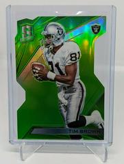 Tim Brown [Neon Green Die Cut] #110 Football Cards 2015 Panini Spectra Prices