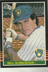 Bill Schroeder Baseball Cards 1985 Donruss Prices