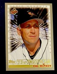 Cal Ripken Jr. [Magic Moments 2131st Game] Baseball Cards 2000 Topps Prices