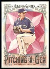 Zack Greinke Baseball Cards 2022 Topps Allen & Ginter Pitching a Gem Prices