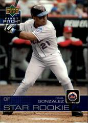 Raul Gonzalez Baseball Cards 2003 Upper Deck First Pitch Prices