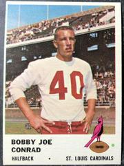 Bobby Joe Conrad #22 Football Cards 1961 Fleer Prices