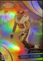 Michael Strahan [Mirror Gold] #GT-MIS Football Cards 2018 Panini Certified Gold Team Prices