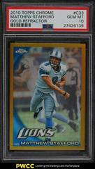 Matthew Stafford [Gold Refractor] #C33 Football Cards 2010 Topps Chrome Prices