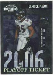 Derrick Mason [Playoff Ticket] #9 Football Cards 2006 Playoff Contenders Prices