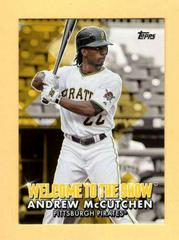Andrew McCutchen #WTTS-16 Baseball Cards 2022 Topps Welcome to the Show Prices