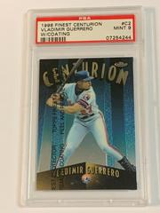 Vladimir Guerrero [w/ Coating] #C2 Baseball Cards 1998 Finest Centurion Prices