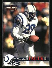 Marshall Faulk #8 Football Cards 1996 Pro Line II Intense Prices