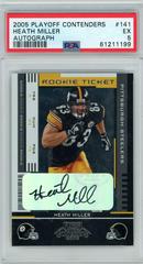 Heath Miller [Preview Ticket Autograph Green] #141 Football Cards 2005 Playoff Contenders Prices