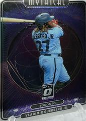 Vladimir Guerrero Jr #M19 Baseball Cards 2021 Panini Donruss Optic Mythical Prices