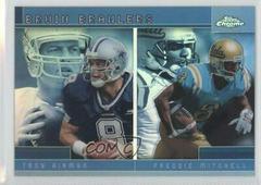 Troy Aikman, Freddie Mitchell [Refractor] Football Cards 2001 Topps Chrome Combos Prices