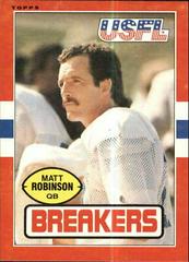 Matt Robinson #111 Football Cards 1985 Topps USFL Prices