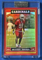 Brandon Johnson [Red Refractor] #183 Football Cards 2006 Topps Chrome Prices