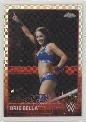 Brie Bella [Xfractor] Wrestling Cards 2015 Topps Chrome WWE Prices