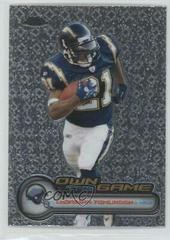LaDainian Tomlinson Football Cards 2006 Topps Chrome Own the Game Prices
