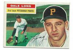 Dale Long [Gray Back] #56 Baseball Cards 1956 Topps Prices