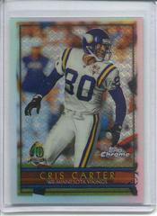 Cris Carter [Refractor] #99 Football Cards 1996 Topps Chrome Prices
