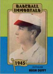 Hugh Duffy Baseball Cards 1980 Baseball Immortals Prices