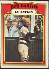 Bob Barton [In Action] #40 Baseball Cards 1972 O Pee Chee Prices