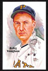 Arky Vaughan #192 Baseball Cards 1985 Perez Steele HOF Postcard Prices