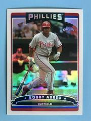 Bobby Abreu [Refractor] #10 Baseball Cards 2006 Topps Chrome Prices