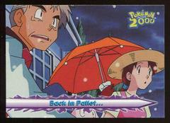 Back in Pallet [Foil] #21 Pokemon 2000 Topps Movie Prices