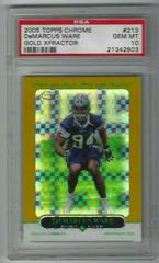 Demarcus Ware [Gold Xfractor] #213 Football Cards 2005 Topps Chrome Prices