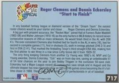 Start to Finish [R. Clemens, D. Eckersley] #717 Baseball Cards 1993 Fleer Prices