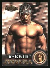 K Kwik #42 Wrestling Cards 2001 Fleer WWF Championship Clash Prices