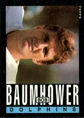 Bob Baumhower #301 Football Cards 1985 Topps Prices