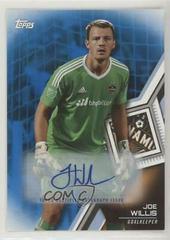 Joe Willis [Autograph Blue] #127 Soccer Cards 2018 Topps MLS Prices