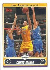 Chris Mihm #114 Basketball Cards 2006 Topps Prices
