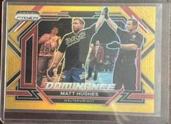 Matt Hughes [Gold] #17 Ufc Cards 2023 Panini Prizm UFC Dominance Prices