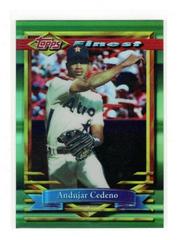 Andujar Cedeno [Refractor] #97 Baseball Cards 1994 Finest Prices
