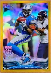 Calvin Johnson [Legs Together Gold Refractor] Football Cards 2013 Topps Chrome Prices