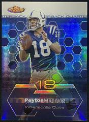 Peyton Manning [Refractor] #9 Football Cards 2003 Topps Finest Prices