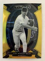 Tim Wakefield [Gold] Baseball Cards 2023 Panini Chronicles Titan Prices