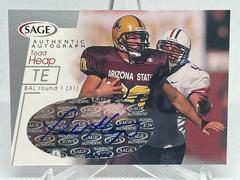 Todd Heap [Silver] Football Cards 2001 Sage Autographs Prices