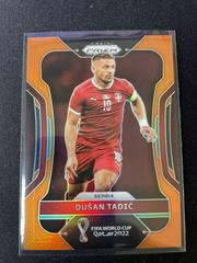 Dusan Tadic [Orange] Soccer Cards 2022 Panini Prizm World Cup Prices