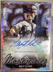 Max Clark #BMA-MC Baseball Cards 2023 Bowman's Best Masterpieces Autographs Prices