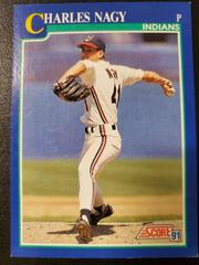Charles Nagy Baseball Cards 1991 Score Prices