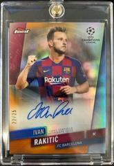 Ivan Rakitic [Orange Refractor] Soccer Cards 2019 Finest UEFA Champions League Autographs Prices